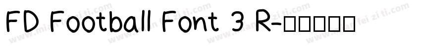 FD Football Font 3 R字体转换